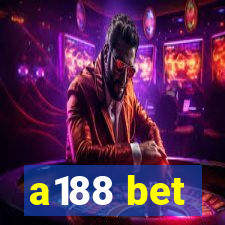 a188 bet